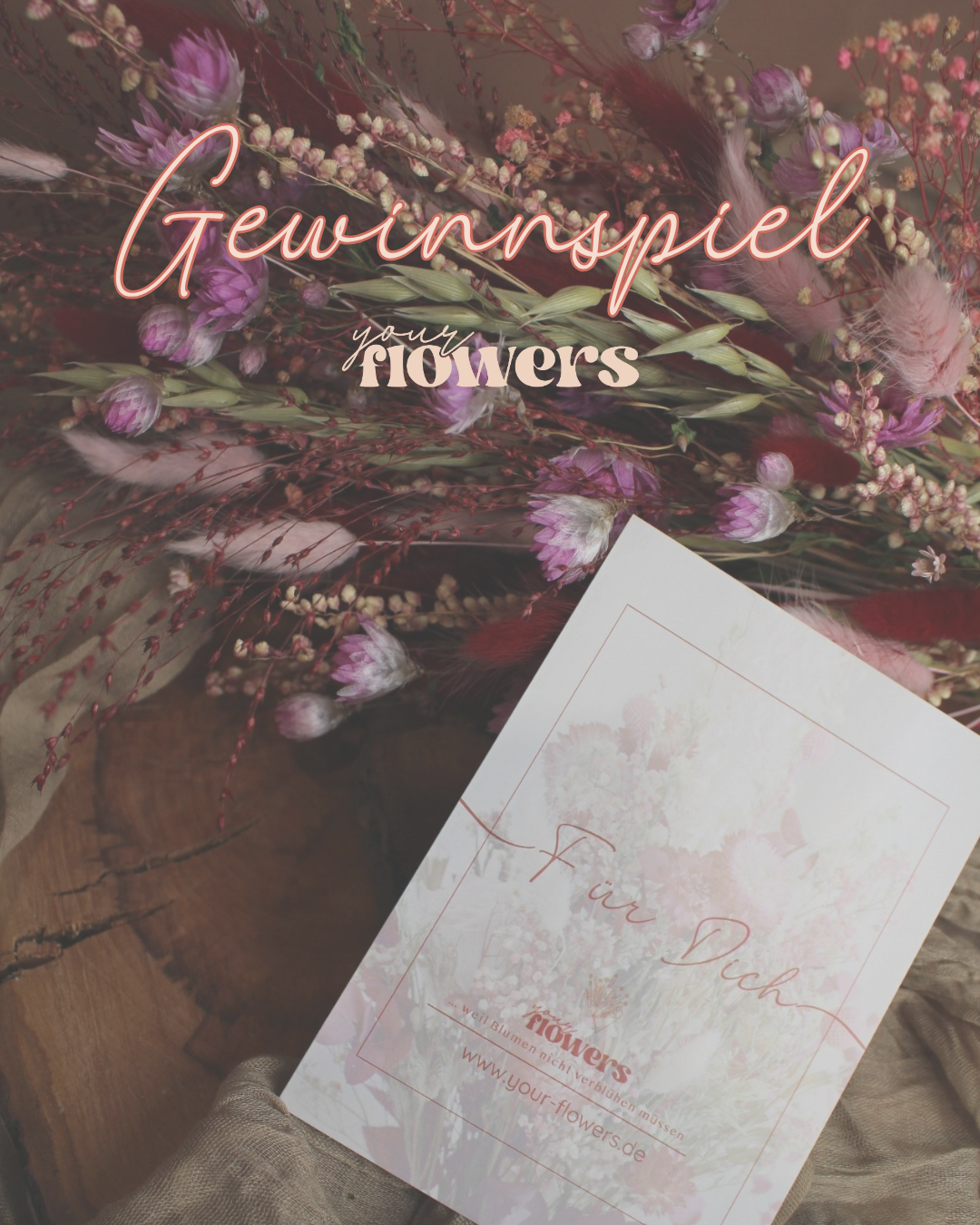 Trockenblumen Gewinnspiel bei Your Flowers - Gewinne einen 50€ Gutschein für den Onlineshop